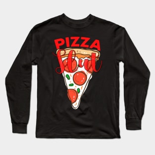 Cheese Pizza Slut Long Sleeve T-Shirt